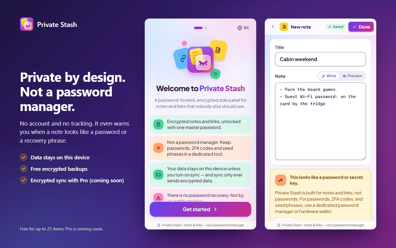 The welcome screen, which explains that Private Stash isn’t a password manager, and the warning shown when a note looks like a password.